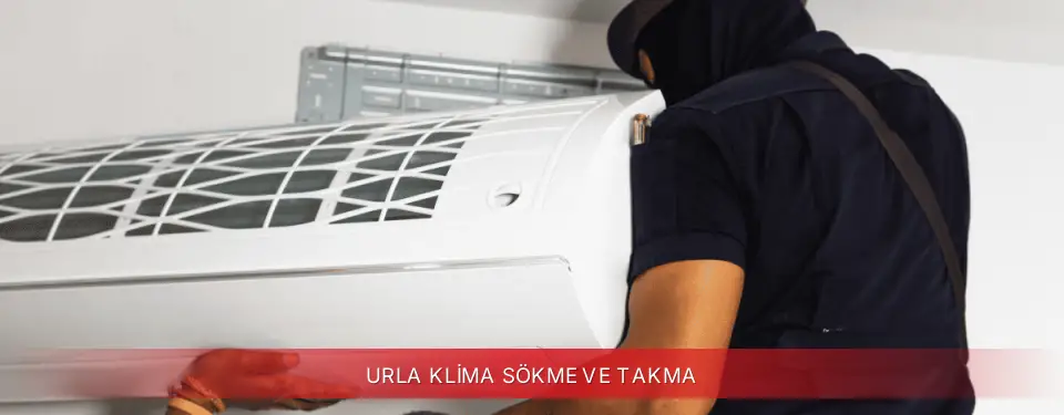 Urla İlçemi Regal Klima Sökme ve Takma